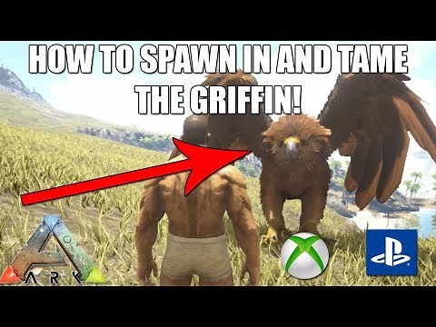 ARK - HOW TO SPAWN IN AND TAME THE GRIFFIN! - XBOX/PS4! - Ark Survival Evolved