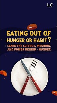 The Surprising Science Behind Hunger #HungerScience