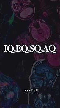 IQ,EQ,SQ AQ #behavioralscience