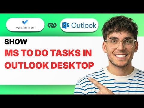 How to Show Microsoft To Do Tasks in Outlook Desktop [2026 Full Guide]