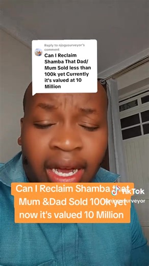 An important question here. Can i reclaim land that my parents sold sometime back ? | Kareps Property Marketing