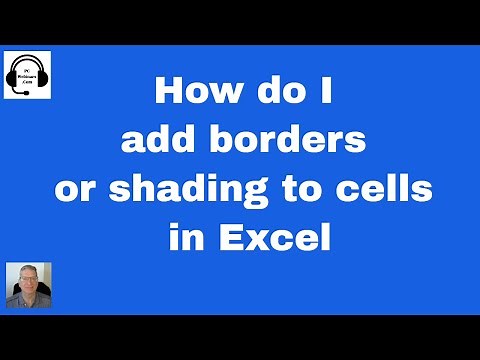How to Add Borders & Shading to Cells in Excel: Cell Formatting Tutorial | Quick Tip