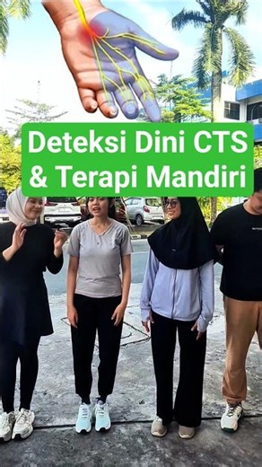 Deteksi Dini CTS dan Terapi Mandiri di Rumah