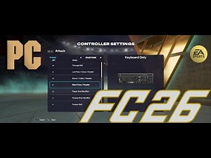 EA SPORTS FC 26 - Best Keyboard Controls for PC | How To Customize Controls | 2025