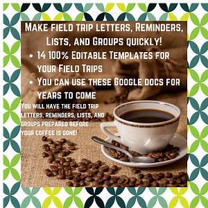 14 {EDITABLE} Templates for Field Trip Letters to Parents, Reminders, and Groups