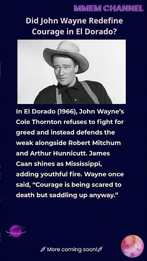 Did John Wayne Redefine Courage in El Dorado?
