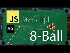 9: 8 Ball Pool Game with JavaScript and HTML5! - Pocketing a Balll.