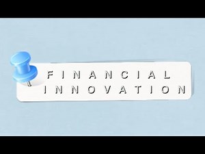 What is Financial Innovation? | Capital Market