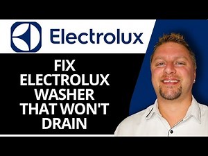 How to Fix Electrolux Washer That Won't Drain | Electrolux Tips 2026