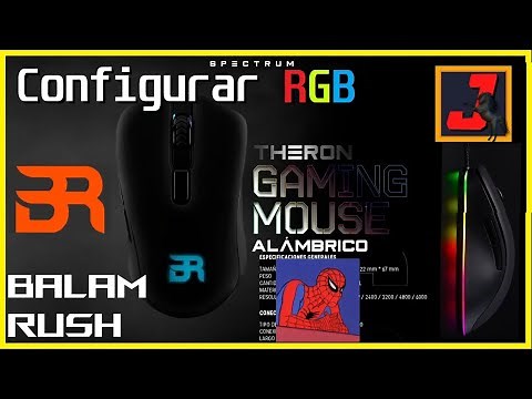 Como cambiar el RGB Mouse Balam Rush Theron