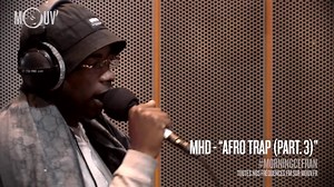 MHD - "Afro Trap Part  3" (Live @ Mouv' Studios)