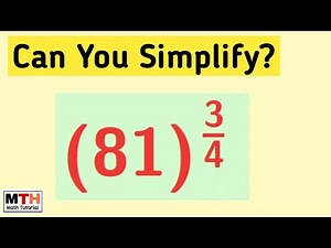 Simplify (81)^3/4 | Simplifying surds