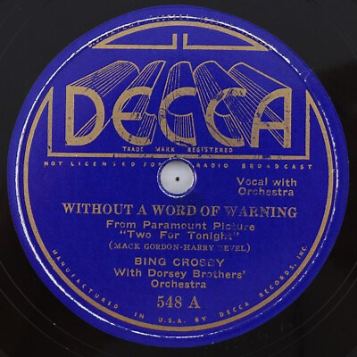 Bing Crosby – Without A Word Of Warning  - 1935 10" 78 rpm Shellac Record 548 | eBay