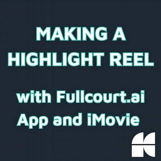 How to Make Highlight Reels on iPhone (Fullcourt.ai app & iMovie): Easy Tutorial