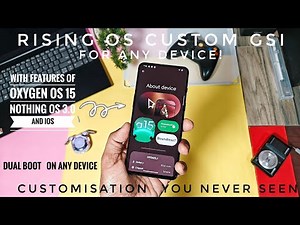 The best custom GSI rom for any device features of oxygenOS