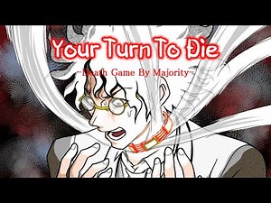 FIRST VOTE - Your Turn to Die: Death Game by Majority - 2