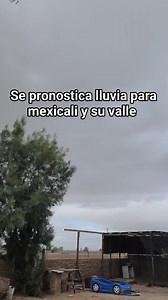 Se vino el agua para mexicali y su valle Aqui ya eata callendo el agua omg 😲 | El Niño Viral