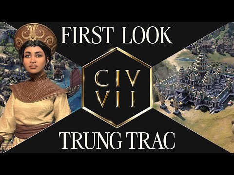 First Look: Trung Trac | Civilization VII