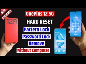 Oneplus 12r Unlock - without Pc | Oneplus 12r Hard reset & remove all type screen lock - Free