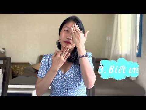 2- Học 5 ngôn ngữ kí hiệu mỗi ngày: Xin lỗi, cám ơn, biết ơn,yêu thương, hạnh phúc