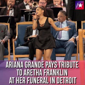 Ariana Grande celebrated Aretha Franklin with a touching musical tribute at her funeral