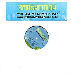 Smashmouth - You Are My Number One