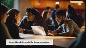 Cornell University Email: A Comprehensive Guide