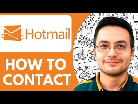 How to Contact Hotmail - 2025 (Guide for Beginners)