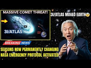 3I/ATLAS Just ALTERED Earth's Orbit by 3,000 Miles — Seasons Shifting, NASA Confirms | Michio Kaku