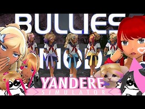 обзор на мод про задир! мод чтобы стать задирой в яндере симулятор [the bullies mod]