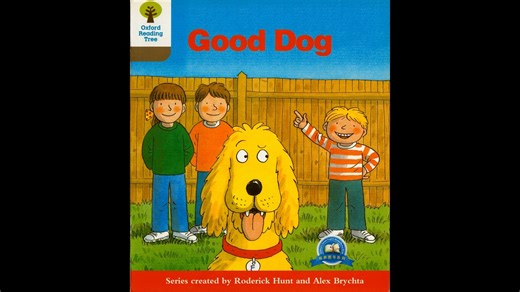 Oxford Reading Tree 1-57： Good Dog #ORT, #oxfordreadingtree, #storiesforkids, #r