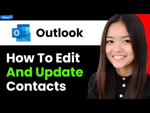 How To Edit and Update Contacts In Outlook Address Book 2026 (Step By Step)