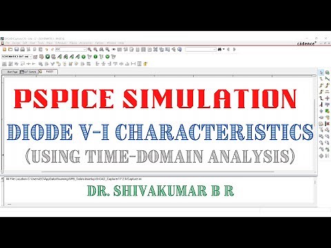 PSpice Simulation: Diode V-I Characteristics (using Time-Domain Analysis)