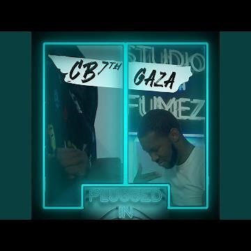 CB x Fumez The Engineer - Plugged In