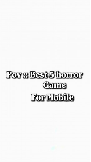 Top 5 Best Horror Game For Mobile - Best Horror Game #horrorgame #GRTOP2 #bestgame