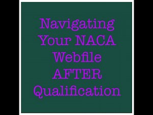NACA Webfile Tutorial: AFTER Qualification