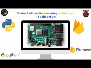E.P:-23 | Control led from firebase using Raspberry Pi | Raspberry Pi Series | TechForFun