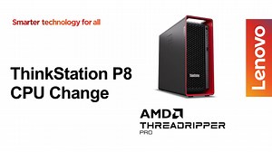 ThinkStation P8 CPU 更换 P8 CPU Change