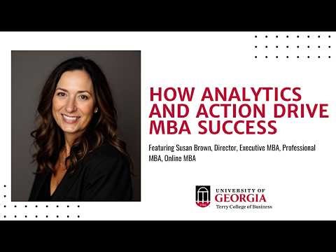 How Analytics and Action Drive MBA Success