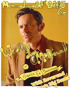 Yall come out Monday I am going to play music for all my friends. This time I will show up not as the pirate, not as the jazz man, but as the desert weirdo that has always been. Let me entertain you with stories from the lonely desert troubadour who fell in love, just before falling out of touch. This is my debut on the Santa Fe Bandstand for all my life. See you there on the square. Monday, July 21st 2025 On the Santa Fe Plaza 6pm Westin Lee McDowell 7pm Reverend Peyton’s Big Damn Band Thank yo