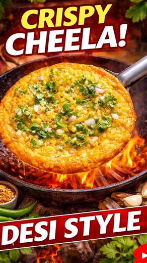 Crispy Cheela || Desi Style ll Chulha Cooking #food