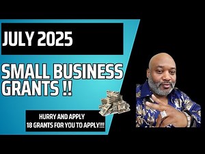 Small Business Grants 2025 - July 2025 - Hurry and Apply!!