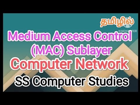 Medium Access Control Sublayer | computer networks in tamil,#sscomputerstudies,#mac,#networks