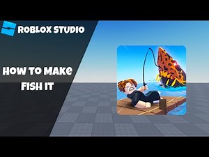 How to make Fish It in Roblox! [Part 1: Rod Casting] (Roblox Studio Scripting Tutorial 2025)