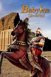 Babylon Unveiled (2013) - TV Show