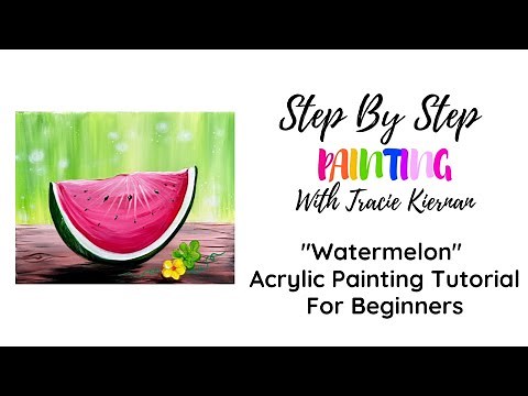 How To Paint A "Watermelon Slice" Acrylic Painting Video For Beginners