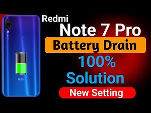 Redmi Note 7 Pro Battery Drain | How To Solve Battery Drain Problem in Redmi Note 7 Pro | Battery