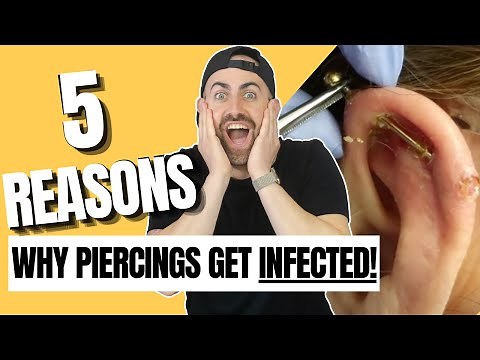 5 Warning Signs Your Piercings Can Be Infected!