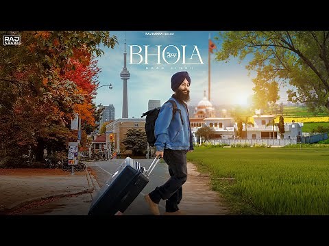 BHOLA (Full Video) | Baaz Singh | Raj Kakra | Laddi Gill | New Punjabi Songs