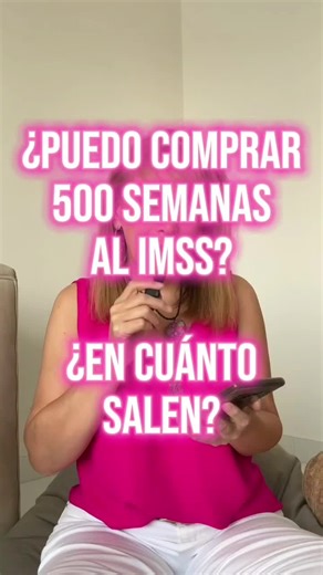 ¿Cómo compro semanas cotizadas al #IMSS para mejorar mi #pensión? #ppr #dinero #LEY97 #afore #RETIROENMEXICO #finanzaspersonales #ley73